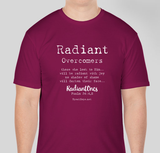 SpeakHope Radiant Overcomers Fundraiser - unisex shirt design - front