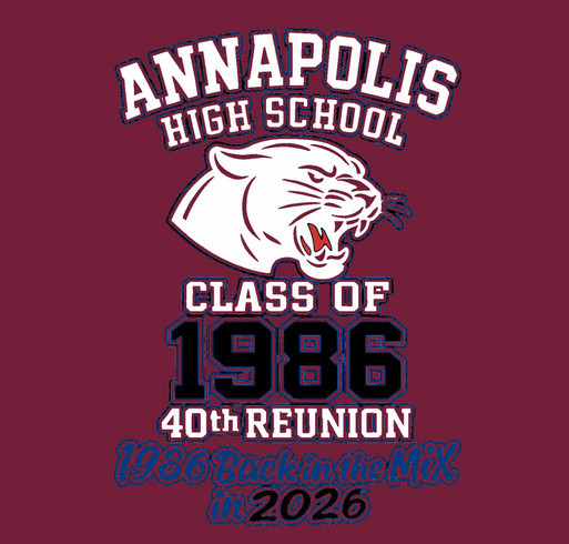 ANNAPOLIS HIGH SCHOOL CLASS OF 1986 BACK IN THE MIX IN 2026 shirt design - zoomed
