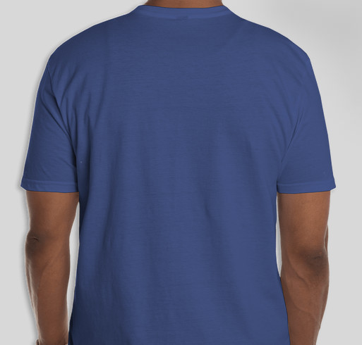 Blue Skies Ahead--Back by Popular Demand! Fundraiser - unisex shirt design - back