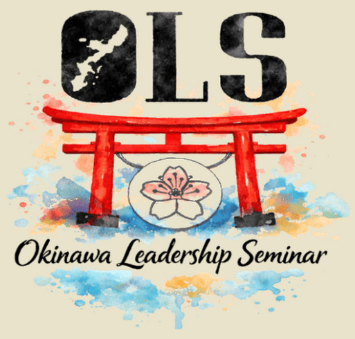 Okinawa Leadership Seminar Alumni Pride shirt design - zoomed