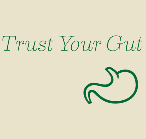 Trust Your Gut shirt design - zoomed