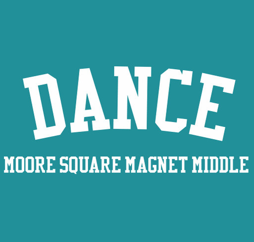 Moore Square Arts Spirit Wear - Dance shirt design - zoomed