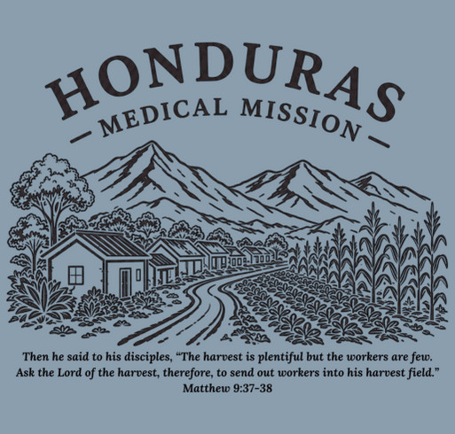 Honduras Medical Mission Fundraiser shirt design - zoomed