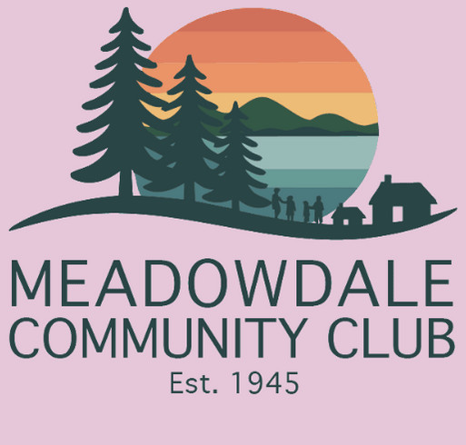 Support Meadowdale Community Club shirt design - zoomed