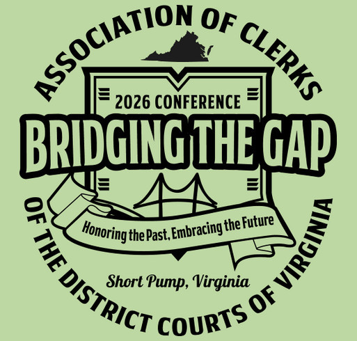 T-Shirt Fundraiser to Support Virginia District Court Clerks Annual Conference shirt design - zoomed