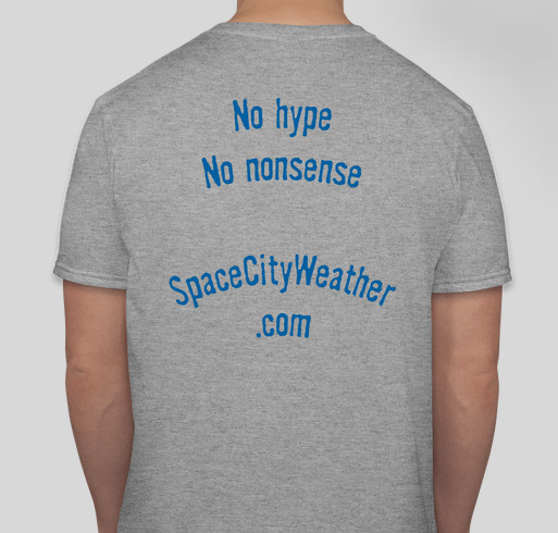 Space City Weather t-shirt drive Fundraiser - unisex shirt design - back