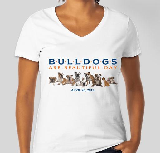 Bulldogs Are Beautiful Day 2015 Fundraiser - unisex shirt design - small
