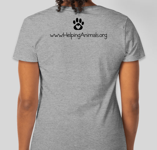 Be a HERO and Support H.E.L.P. - an all volunteer animal rescue in IL Fundraiser - unisex shirt design - back