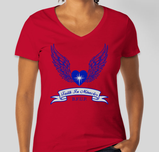 Faith In Miracles B.F.U.P ( Bella's Friends United Patients) Fundraiser - unisex shirt design - front