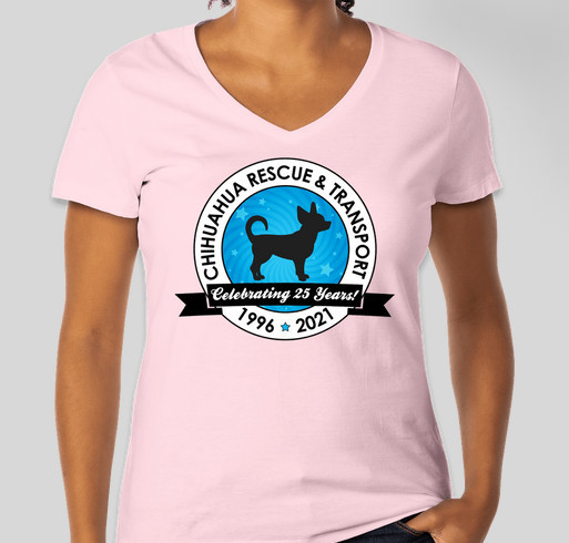 Chihuahua Rescue & Transport 25th Anniversary T-shirt Campaign Fundraiser - unisex shirt design - front