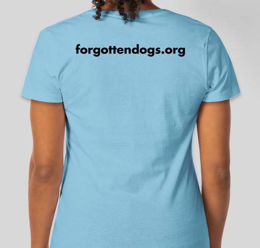 Forgotten Dogs of the 5th Ward Project Fundraiser - unisex shirt design - back