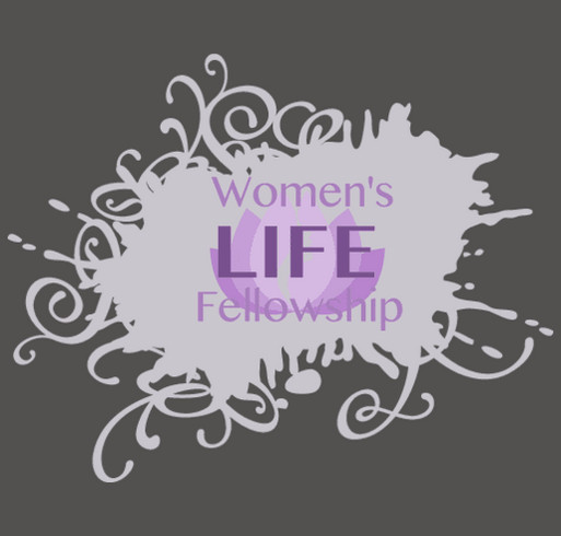 Women's LIFE Fellowship's 5th Birthday! shirt design - zoomed