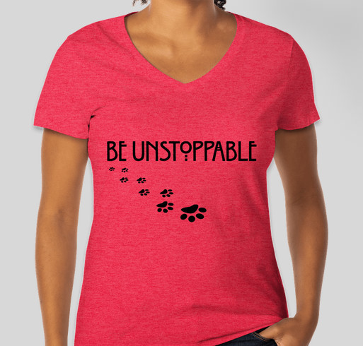 Be Unstoppable (Round 1) Fundraiser - unisex shirt design - front
