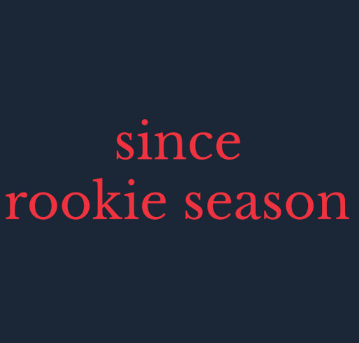 since rookie season shirt design - zoomed