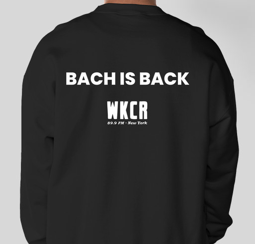 Bachfest Crewneck Sweatshirt Fundraiser - unisex shirt design - back