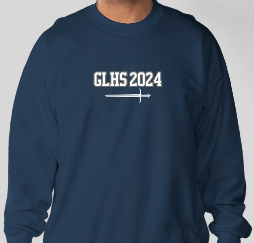 GLHS Class of 2024 Sweatshirt Sale! Custom Ink Fundraising