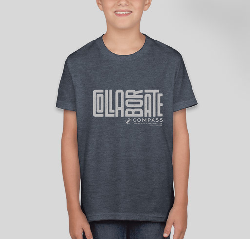 Compass Core Competency COLLABORATE T-Shirt Fundraiser - unisex shirt design - front