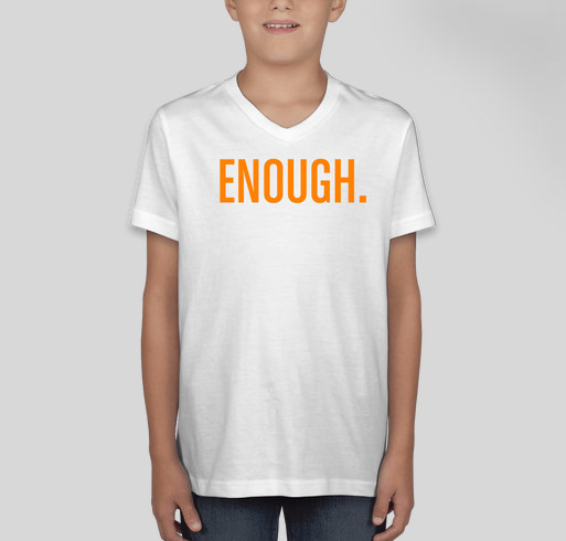 Enough. Fundraiser - unisex shirt design - front