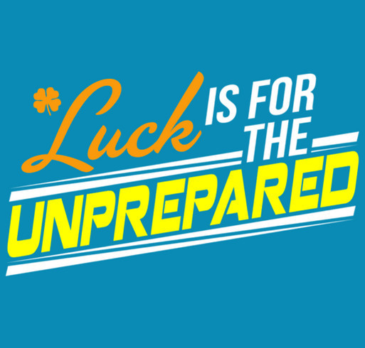No Luck Required shirt design - zoomed