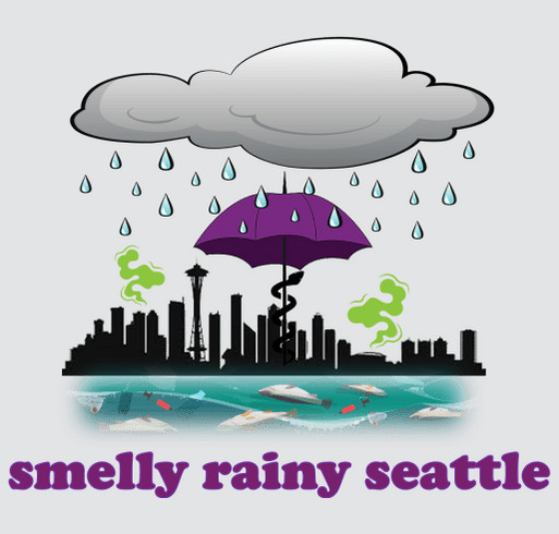 Seattle is Smelly and Rainy shirt design - zoomed