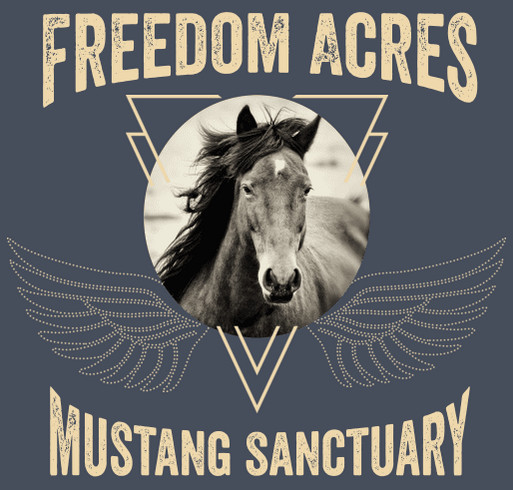 Freedom Acres Mustang Herd Fundraiser shirt design - zoomed