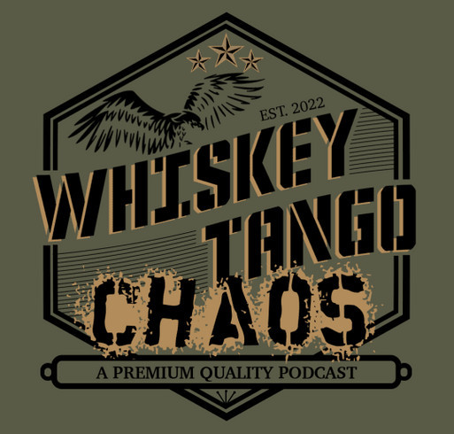 Whiskey, Tango, CHAOS shirt design - zoomed