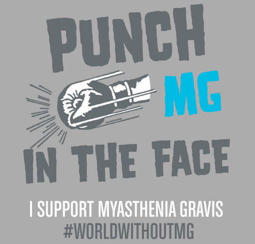 A World With Out Myasthenia Gravis shirt design - zoomed