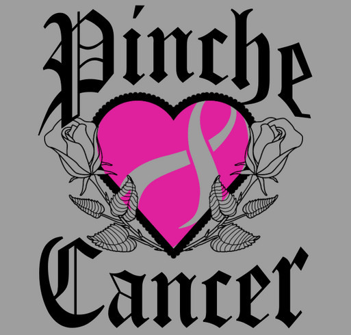 Micki's Miracle - Pinche Cancer Relay For Life Fundraiser shirt design - zoomed