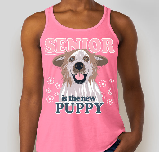 Senior is the New Puppy Fundraiser - unisex shirt design - front