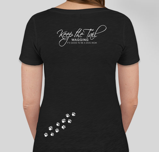 Keep the Tail Wagging | A Dog Wags Its Tail With Its Heart - Part 2 Fundraiser - unisex shirt design - back