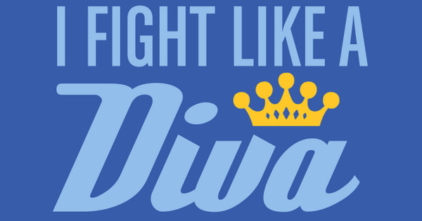 I Fight Like A Diva