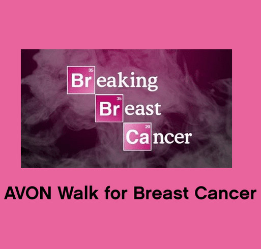 AVON Walk for Breast Cancer- Team "Breaking Breast Cancer" shirt design - zoomed