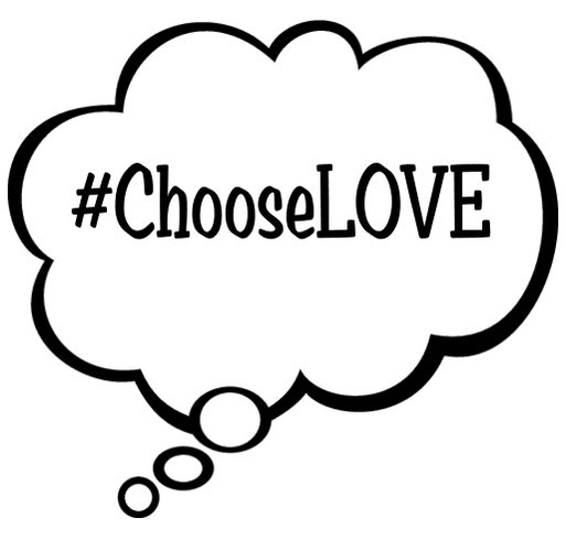 #ChooseLOVE Campaign shirt design - zoomed