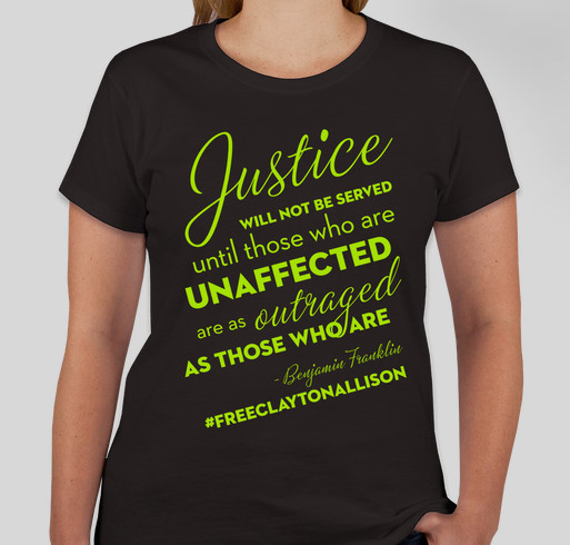 Free Clayton Allison - Justice 2 Fundraiser - unisex shirt design - front