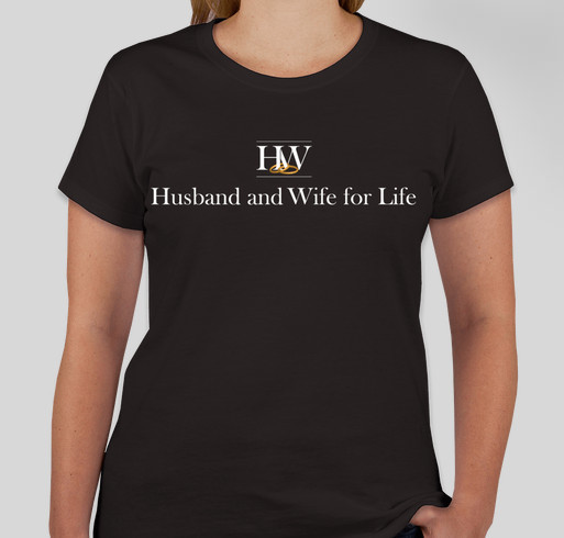Husband and Wife for Life Fundraiser - unisex shirt design - front