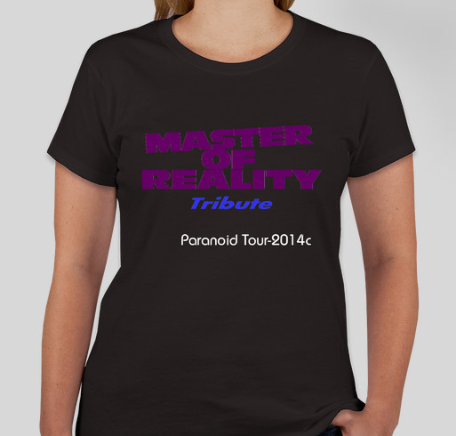 Master Of Reality Paranoid Tour-2014 Fundraiser - unisex shirt design - front