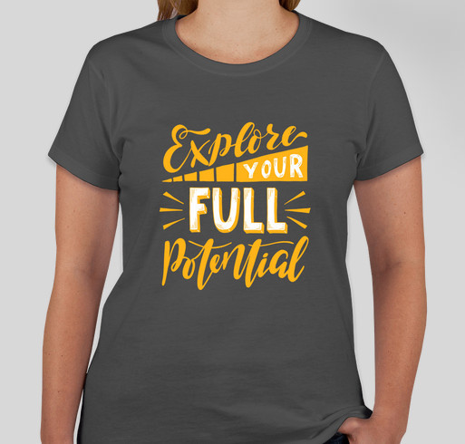 Girls Reaching All Concepts of Excellence "Explore Your Full Potential" (Gold) Campaign Fundraiser - unisex shirt design - front
