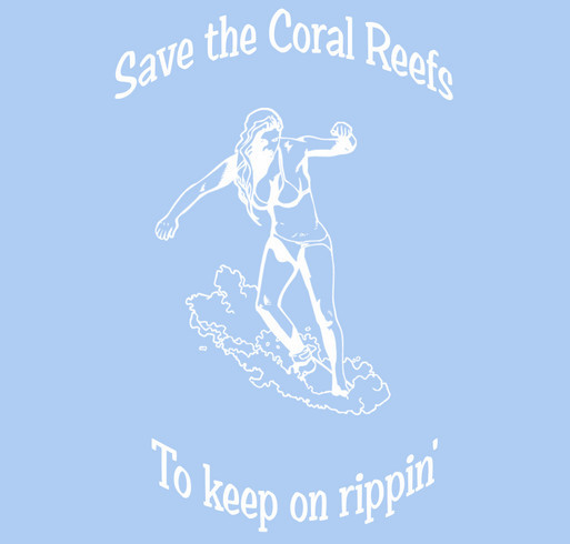 Save the Coral Reefs Campaign Women's shirt design - zoomed