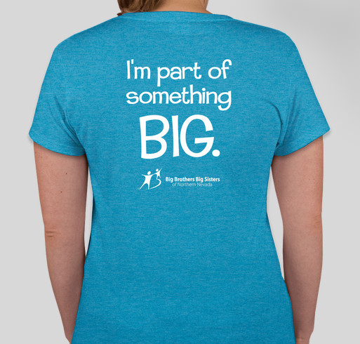 Big Brothers Big Sisters of Northern Nevada Fundraiser - unisex shirt design - back