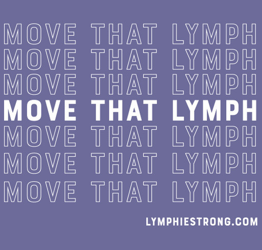 Move That Lymph Fall & Winter shirt design - zoomed
