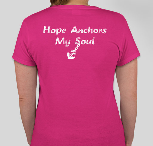 Hope Anchors My Soul Fundraiser - unisex shirt design - back