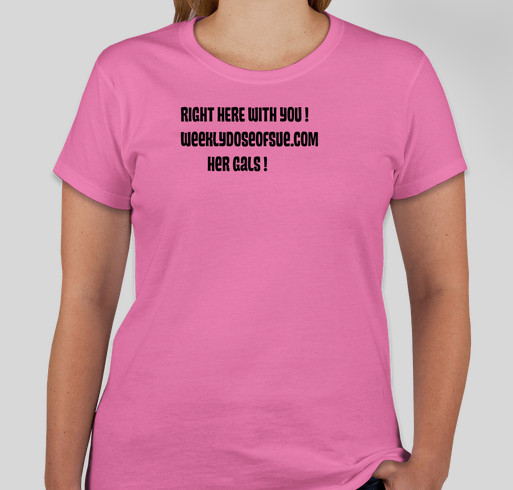 Weekly Dose of Sue Fundraiser - unisex shirt design - small