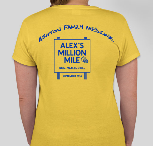 Ashton Family Medicine supports Alex's Million Mile Fundraiser - unisex shirt design - back