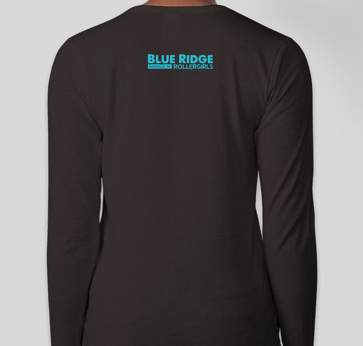 Blue Ridge Rollergirls Headed to International Champs in Portland, OR Fundraiser - unisex shirt design - back