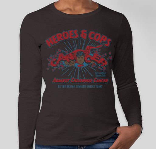 Heroes and Cops Against Childhood Cancer Fundraiser - unisex shirt design - front