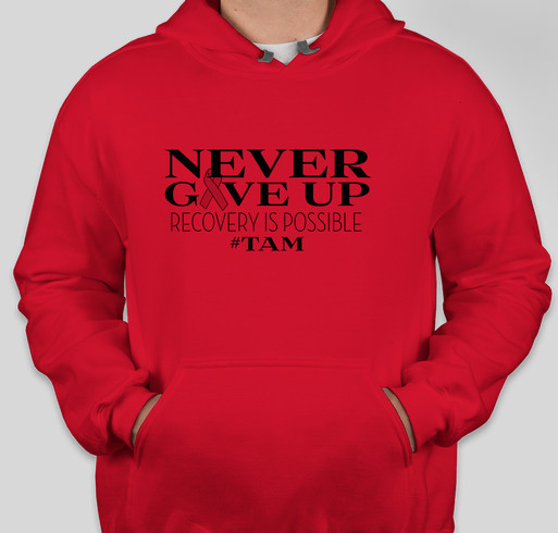 TAM Recovery Is Possible Fundraiser - unisex shirt design - front
