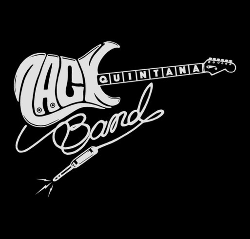 2nd Chance Campaign!!! Zack Quintana Band T-Shirts! Help us make our 1st CD! shirt design - zoomed
