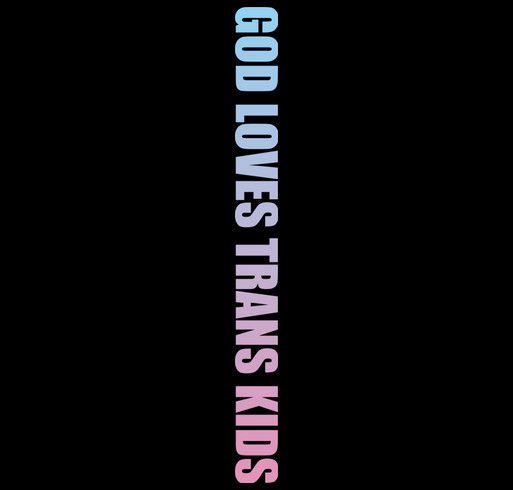 Love Loudly: Support Trans Kids shirt design - zoomed