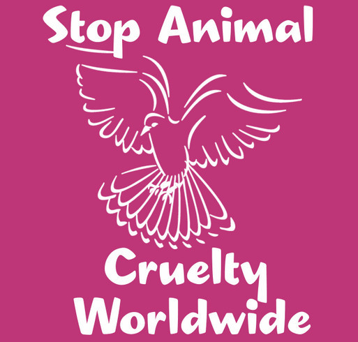Stop Animal Cruelty Worldwide shirt design - zoomed