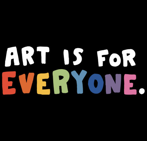 Art Is For Everyone. Limited Edition - Embroidered design! shirt design - zoomed